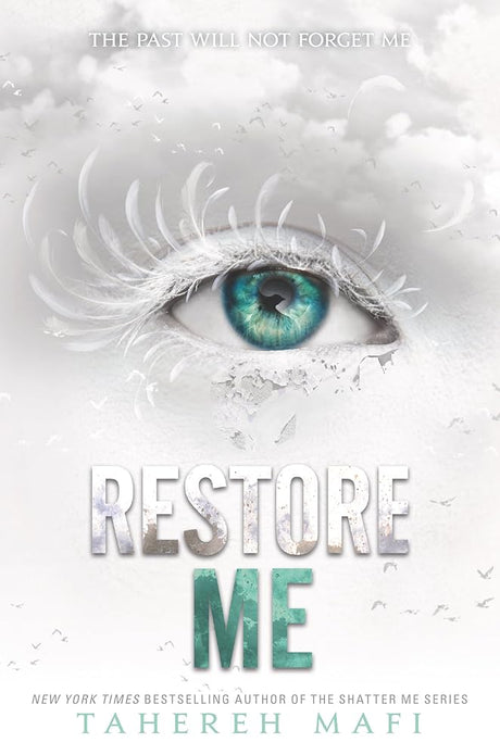 Restore Me (Shatter Me, 4) cover image