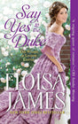 Say Yes to the Duke: The Wildes of Lindow Castle (The Wildes of Lindow Castle, 5) cover image