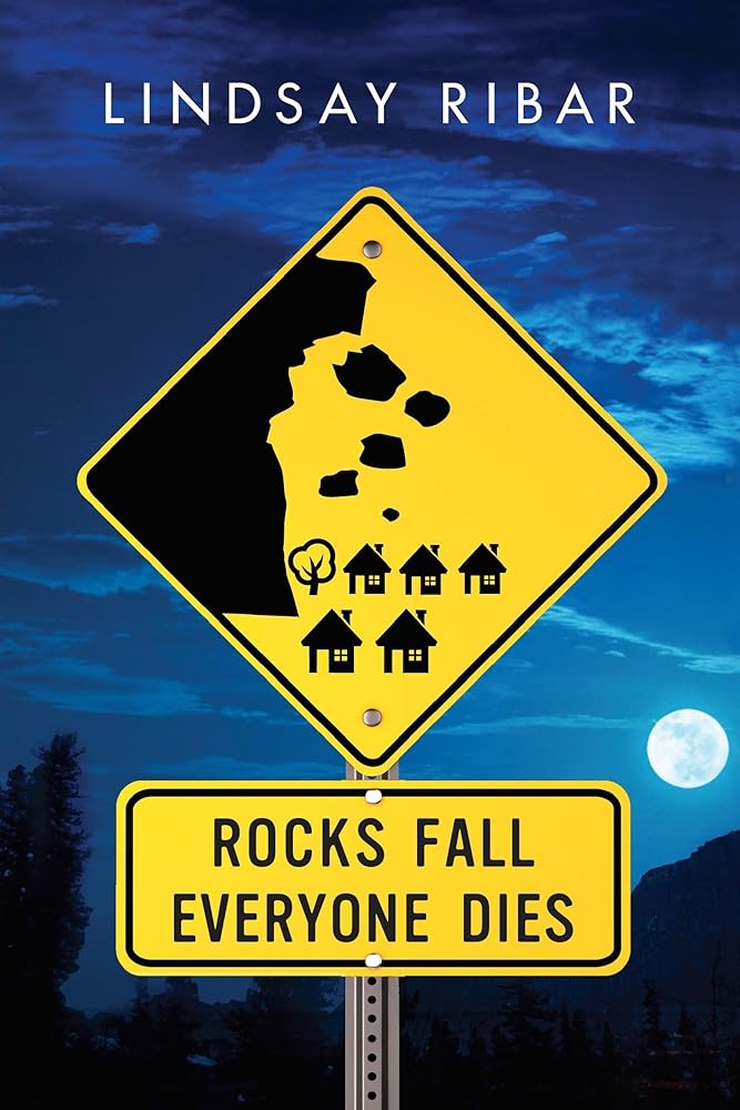 Rocks Fall, Everyone Dies cover image