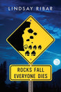 Rocks Fall, Everyone Dies cover image