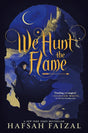 We Hunt the Flame (Sands of Arawiya, 1) cover image