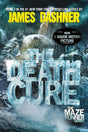 The Death Cure: Book Three of the Maze Runner Series cover image