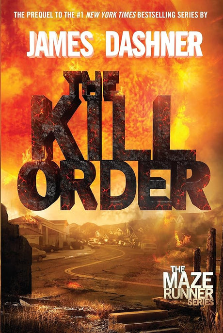 The Kill Order (The Maze Runner) cover image