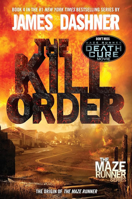 The Kill Order: The Origin of the Maze Runner (The Maze Runner Series) cover image