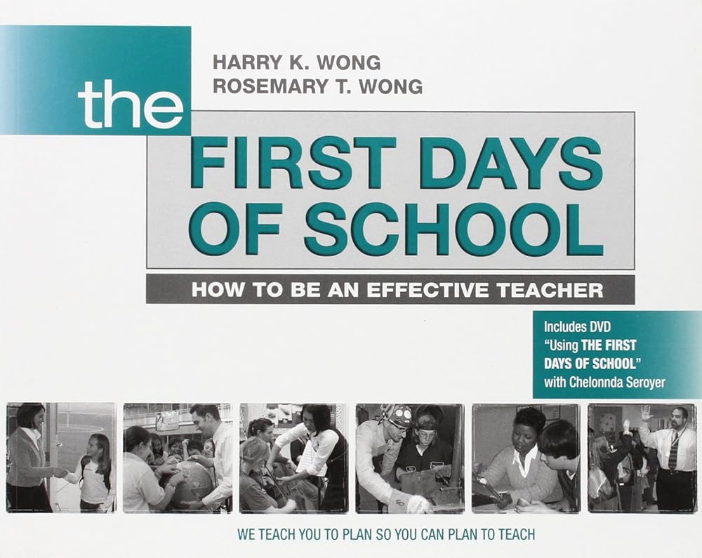 The First Days of School: How to Be an Effective Teacher (Book & DVD) cover image