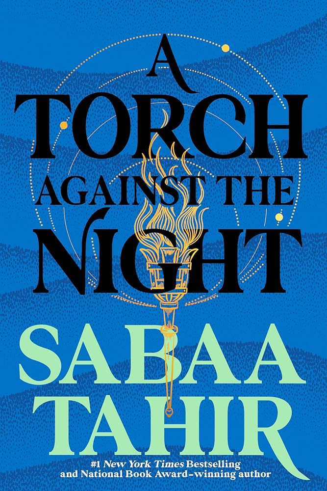 A Torch Against the Night (An Ember in the Ashes) cover image